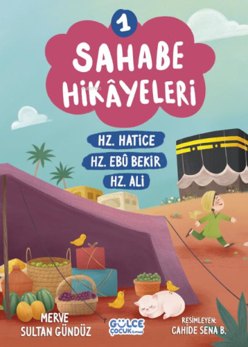 Sahabe Hikayeleri 1. Kitap - Kitapiks.com