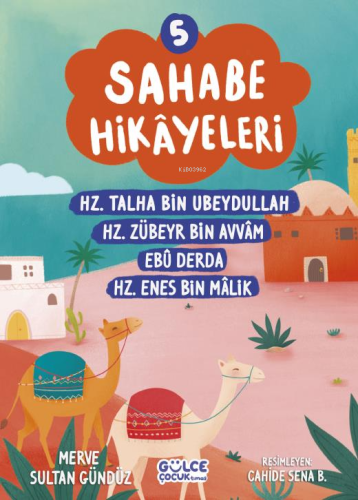 Sahabe Hikayeleri 5. Kitap - Kitapiks.com