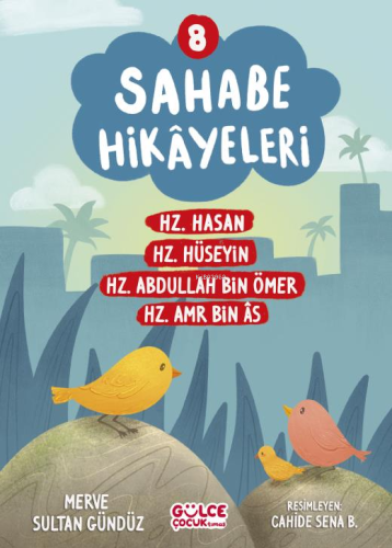 Sahabe Hikayeleri 8. Kitap - Kitapiks.com