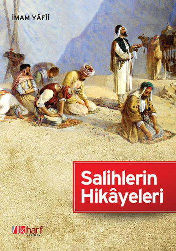 Salihlerin Hikayeleri - Kitapiks.com