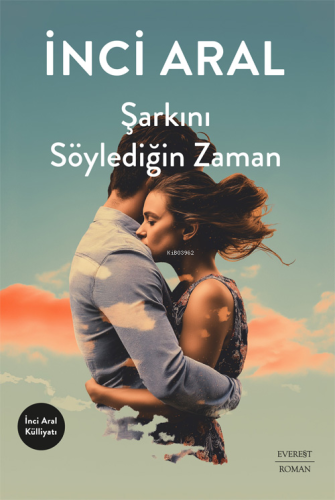 Şarkını Söylediğin Zaman - Kitapiks.com