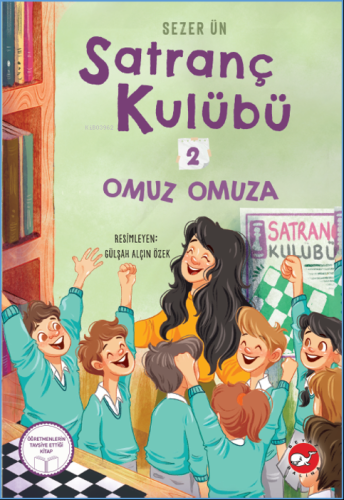 Satranç Kulübü 2;Omuz Omuza - Kitapiks.com