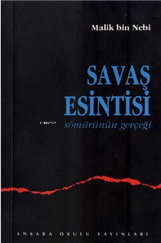 Savaş Esintisi (Sömürünün Gerçeği) - Kitapiks.com