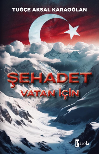 Şehadet Vatan için - Kitapiks.com