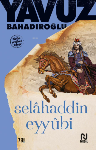 Selahaddin Eyyübi - Kitapiks.com