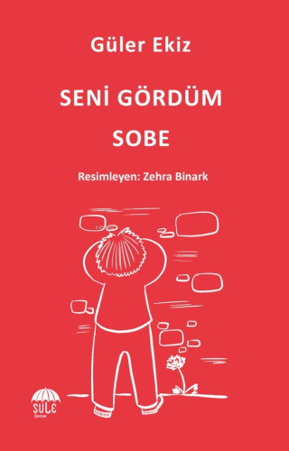 Seni Gördüm Sobe - Kitapiks.com