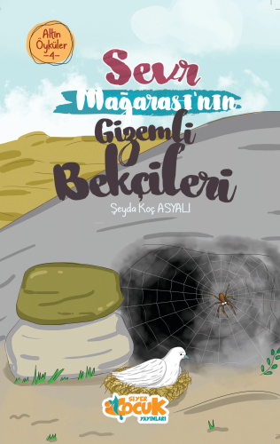 Sevr Mağarası’nın Gizemli Bekçileri – Altın Öyküler 4 - Kitapiks.com