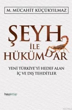 Şeyh İle Hükümdar - Kitapiks.com