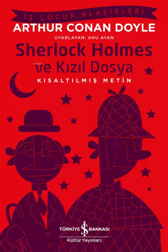 Sherlock Holmes ve Kızıl Dosya (Kısaltılmış Metin) - Kitapiks.com