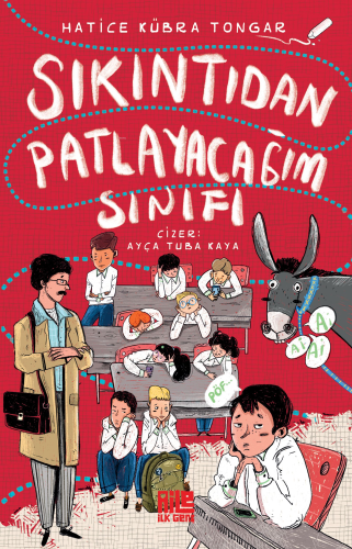 Sıkıntıdan Patlayacağım Sınıfı - Kitapiks.com