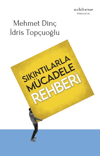 Sıkıntılarla Mücadele Rehberi - Kitapiks.com