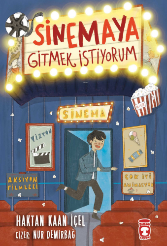 Sinemaya Gitmek İstiyorum - Kitapiks.com