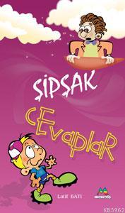 Şipşak Cevaplar - Kitapiks.com