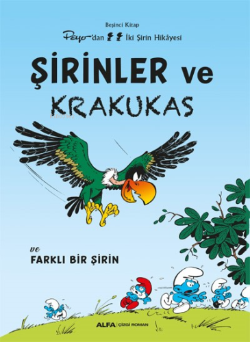 Şirinler Ve Krakukas;Ve Farklı Bir Şirin - Kitapiks.com