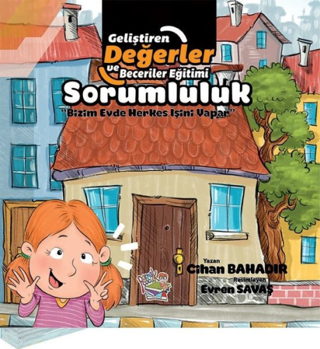 Sorumluluk - Bizim Evde Herkes İşini Yapar - Kitapiks.com