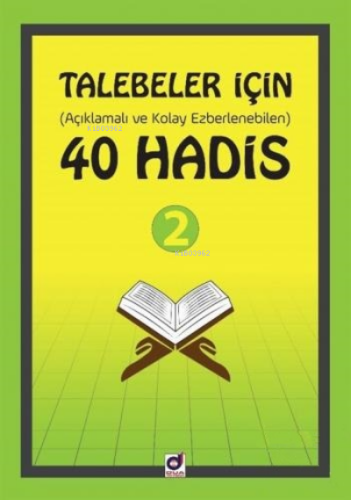 Talebeler İçin (Açıklamalı ve Kolay Ezberlenebilen) 40 Hadis - 2 - Kit