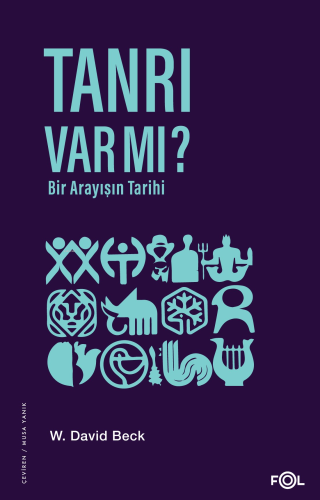 Tanrı Var mı? –Bir Arayışın Tarihi - Kitapiks.com