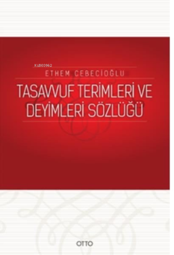 Tasavvuf Terimleri ve Deyimleri Sözlüğü - Kitapiks.com