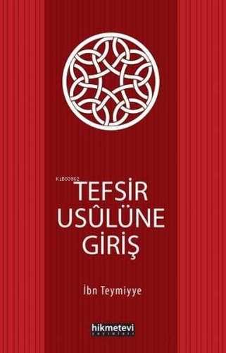 Tefsir Usûlüne Giriş - Kitapiks.com