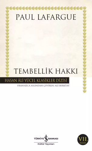 Tembellik Hakkı - Kitapiks.com