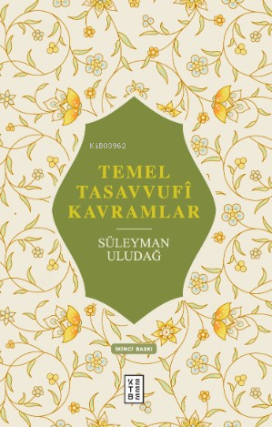 Temel Tasavvufî Kavramlar - Kitapiks.com