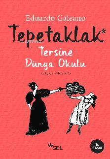 Tepetaklak; Tersine Dünya Okulu - Kitapiks.com