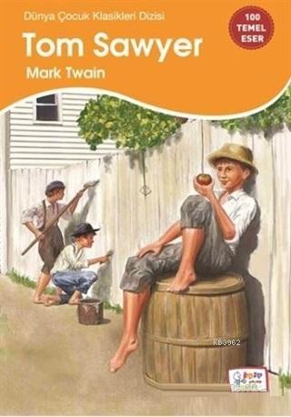 Tom Sawyer - Kitapiks.com