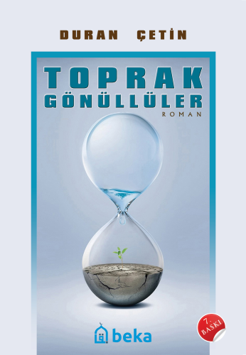 Toprak Gönüllüler - Kitapiks.com