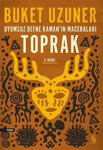 Toprak - Uyumsuz Defne Kaman'ın Maceraları - Kitapiks.com