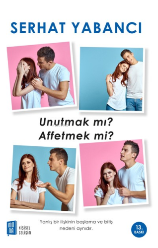 Unutmak mı Affetmek mi? - Kitapiks.com