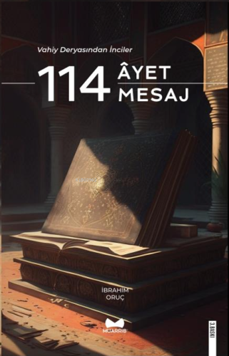 Vahiy Deryasından İnciler 114 Ayet & 114 Mesaj - Kitapiks.com