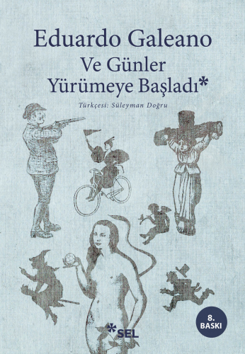 Ve Günler Yürümeye Başladı - Kitapiks.com