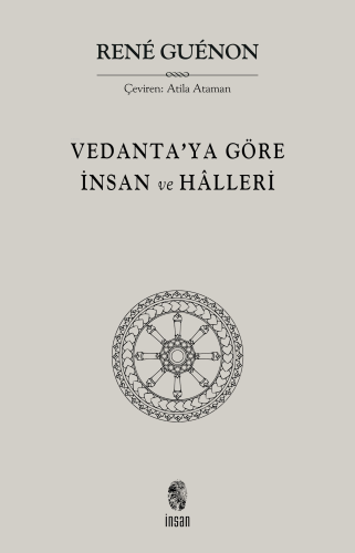 Vedanta'ya Göre İnsan ve Hâlleri - Kitapiks.com