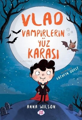 Vlad - Vampirlerin Yüz Karası 1 - Kitapiks.com