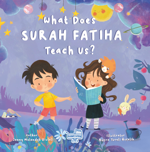 What Does Surah Fatiha Teach Us? - Kitapiks.com