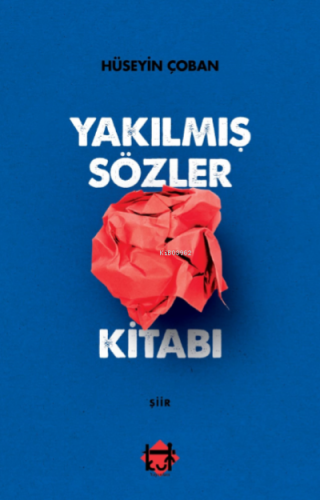 Yakılmış sözler kitabı - Kitapiks.com