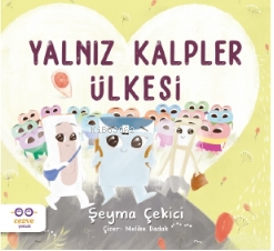 Yalnız Kalpler Ülkesi - Kitapiks.com