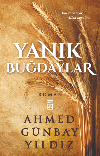 Yanık Buğdaylar - Kitapiks.com