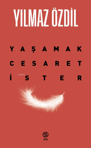 Yaşamak Cesaret İster - Kitapiks.com