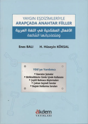 Yaygın Eşdizimleriyle Arapçada Anahtar Fiiller - Kitapiks.com