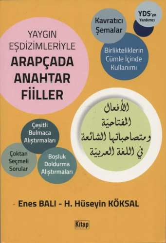 Yaygın Eşdizimleriyle Arapçada Anahtar Fiiller - Kitapiks.com