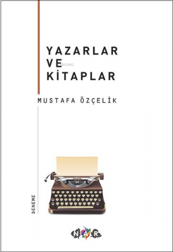 Yazarlar Ve Kitaplar - Kitapiks.com