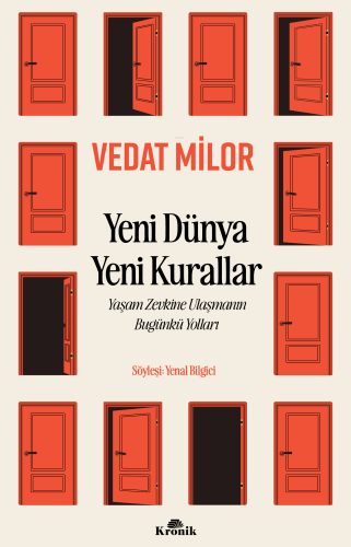 Yeni Dünya Yeni Kurallar;Yaşam Zevkine Ulaşmanın Bugünkü Yolları - Kit