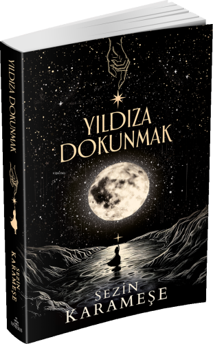 Yıldıza Dokunmak (Ciltsiz) - Kitapiks.com