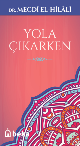 Yola Çıkarken - Kitapiks.com