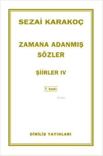 Zamana Adanmış Sözler; Şiirler 4 - Kitapiks.com