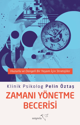 Zamanı Yönetme Becerisi - Kitapiks.com