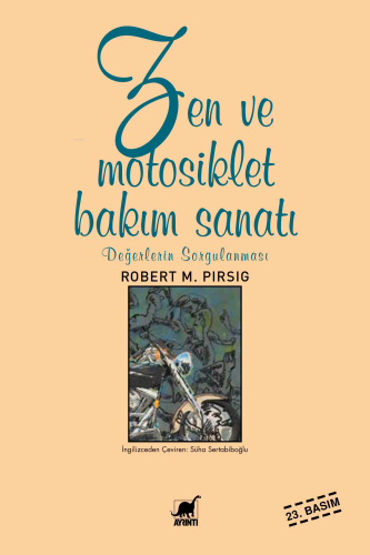 Zen ve Motosiklet Bakım Sanatı; Değerlerin Sorgulanması - Kitapiks.com