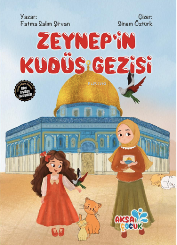 Zeynep'in Kudüs Gezisi - Kitapiks.com