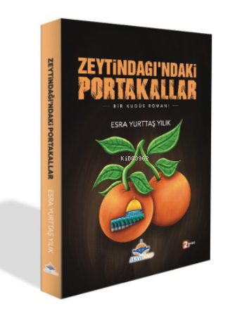 Zeytindağı’ndaki Portakallar - Kitapiks.com